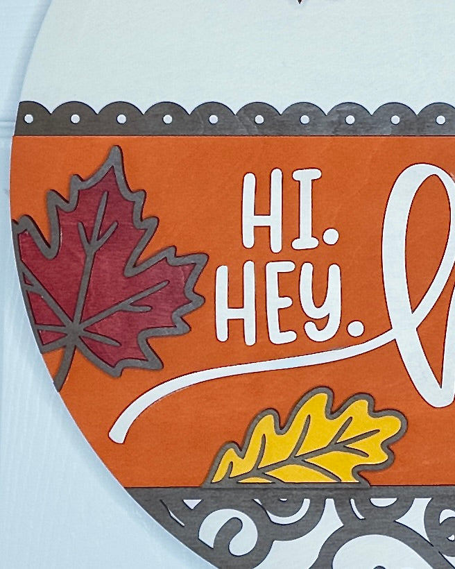 Hi. Hey. Hello with Leaves Door Hanger