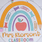 Personalized Classroom Door Hanger with Rainbow